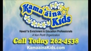 Kamaaina Kids Video Brochure 2003