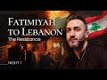 LIVE - Fatimiyah to Lebanon: The Resistance | Sayed Ammar Nakshawani | Fatimiyah 2024 - N1