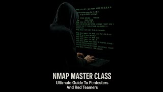 Nmap Masterclass for Hackers:- Full Guide to Network Scanning & Enumeration