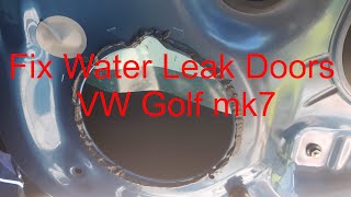 VW Golf mk7 fix water leak door, how to