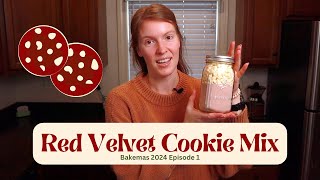 Red Velvet Cookie Mix | Bakemas 2024, No. 1 | Homemade, Edible, Consumable, Gifts in Jars