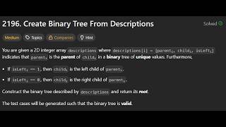 2196. Create Binary Tree From Descriptions | LeetCode | Medium | LeetCode 2196