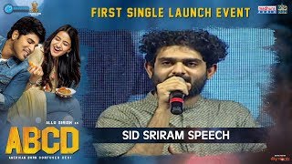 Sid Sriram Hilarious Speech | #MellaMellaga Song Launch By Sid Sriram | ABCD First Single Launch