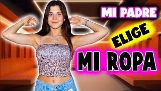 MI PADRE ESCOGE MI ROPA! 🙀 ¿MALA IDEA? | Daniela Golubeva