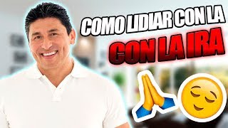 7 Claves para manejar el coraje - Dr. César Lozano