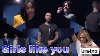 Girls like you- Marroon 5 | Letras-Lyrics