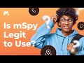 Watch This Before Buying mSpy | is mSpy legit?