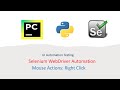 Python With Selenium Part 26: Mouse Actions | Right Click