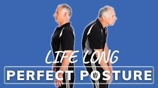 Want Life-Long Perfect Posture? See This For Answers
