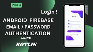 Firebase Authentication in Android Studio l Part #3 l Firebase Login #mstore