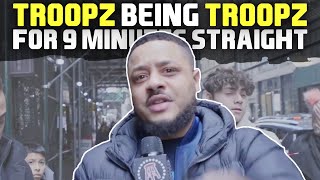 Troopz being Troopz for 9 minutes straight 🤬