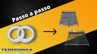 Como fazer a reposição do anel oring no coletor e acoplado a vácuo - Termomax