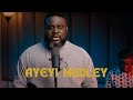 Ayeyi Medley | Manuel Bless