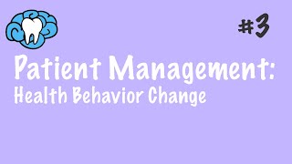 Patient Management | Health Behavior Change | INBDE, ADAT