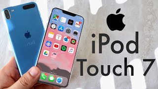 NEW iPod Touch 7th Generation HAS TO HAPPEN!!