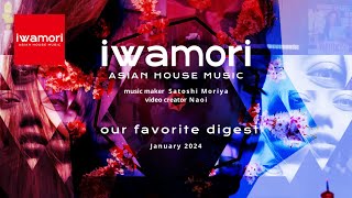 iwamori - Our Favorite Digest 2024