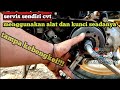 CARA MEMBUKA DAN PASANG BAGIAN CVT DENGAN KUNCI SEADANYA.