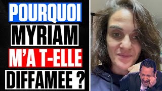 Ma RÉPONSE à MYRIAM PALOMBA qui me DIFFAME