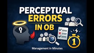 Perceptual Errors in Organizational Behaviour | Halo Effect, Horn Effect, Stereotyping | OB