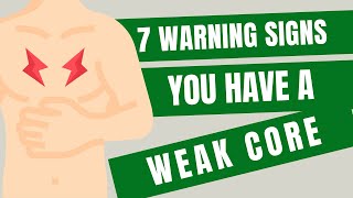 7 Warning Signs You Have a Weak Core
