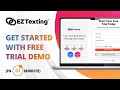 How To Get Started with your Free Trial Demo in 1 Minute | EZ Texting Tutorial