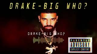 [FREE ]  Drake Type Beat - "BIG WHO?!" KENDRICK LAMAR RESPONSE | Type Beat |2024| rap, hip hop, beef