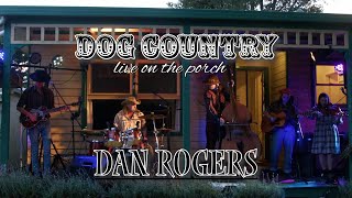 Dog Country - Dan Rogers (live 30.11.2024)