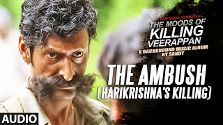 The Ambush(Harikrishna's killing) || The Moods Of Killing Veerappan || Shivarajkumar, Sandeep