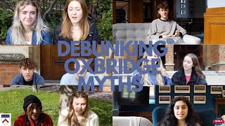 Debunking Oxbridge Myths - What is Oxford Really Like?