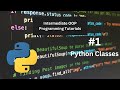 Python Classes - Intermediate OOP Python Programming Tutorial #1
