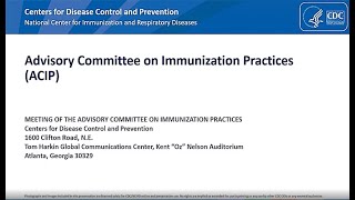 June 22, 2022 ACIP Meeting - Welcome & Influenza Vaccine