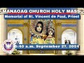 CATHOLIC MASS  OUR LADY OF MANAOAG CHURCH LIVE MASS TODAY Sep 27, 2024  5:41a.m. Holy Rosary