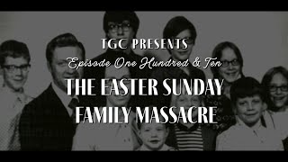 James Ruppert: The Easter Sunday Family Massacre