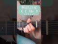 Mistletoe Justin Bieber Guitar Lesson (No Capo) // Mistletoe Guitar Tutorial #Shorts