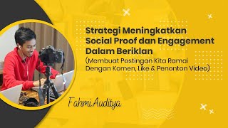 Tips Memperbanyak Komen, Like & Share, Serta Meningkatkan Social Proof dan Engagement Dalam Beriklan