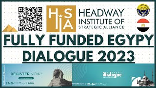 Fully Funded Egypt Dialogue 2023 by Headway Institute of Strategic Alliance HISA- WYF 2023 Pattern