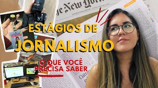 COMO SÃO OS ESTÁGIOS DE JORNALISMO? 📰 EXPERIÊNCIAS e DICAS