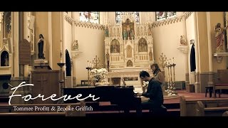 Forever (Worship Cover) - Tommee Profitt \u0026 Brooke Griffith