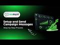 How to Create & Send Campaigns in WAPilot | WhatsApp API Broadcast Tutorial