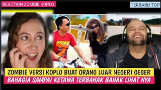 ZOMBIE VERSI KOPLO❗ BUAT ORANG LUAR NEGERI GEGER BAHAGIA SAMPAI KETAWA TERBAHAK BAHAK LIHAT NYA