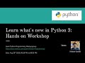 Learn What's new in Python 3 | Learn Python Programming meetup | Meetup 10