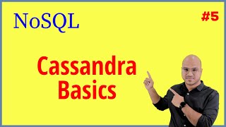 Cassandra Basics | NoSQL Tutorial #5