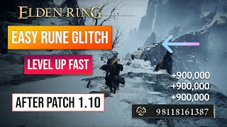 Elden Ring Rune Farm | Easy Rune Glitch After Patch 1.10! Level Up Fast!