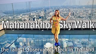 4K MahaNakhon SKY WALK - Thailand's HIGHEST Observation Deck 2021 | Nathalie’s World