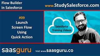 09 Launch screen flow using quick action in salesforce lightning | Salesforce Training Video Series