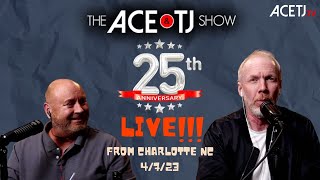 The Ace and TJ Show 25th Anniversary Live Show! #acetjtv