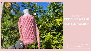 Crochet Water Bottle Holder  | Step by step guide