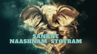 Sankat Naashnam Ganesh Stotram (With Lyrics)| Ganesh Stotram | Prayer | Ganesh Sankat Nashan Stotra