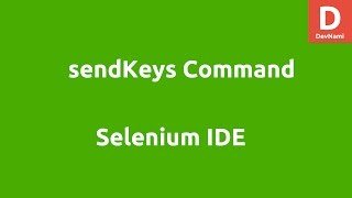 Selenium IDE sendKeys Command