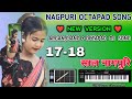 🔊🔊Haldi & Shadi Special||NAGPURI INSTRUMENT Cover🎹Argan+Piano+Octapad Dj Song 2023||#piano #octapad